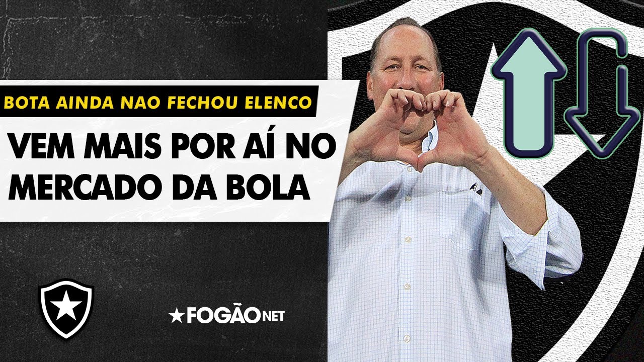VÍDEO | Botafogo vai contratar mais jogadores ainda nesta primeira janela de transferências