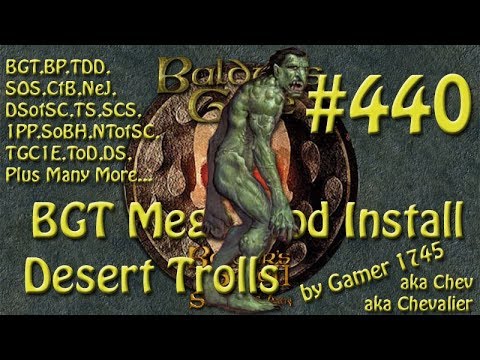 Let's Play Baldur's Gate Trilogy Mega Mod Part 440 Desert Trolls