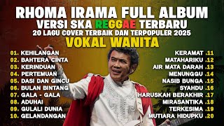 Download lagu Lagu Rhoma Irama Vokal Wanita Versi SKA Reggae Terbaru 2025 🎸 Lagu Dangdut Lawas Teropuler mp3