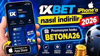 iPhone'a 1xBet nasıl indirilir 2026