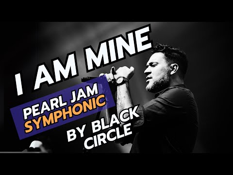 I Am Mine - Pearl Jam (tribute by Black Circle & String Orchestra)