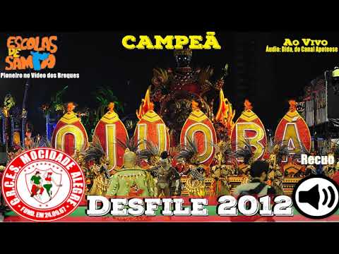 Mocidade Alegre 2012 (OJUOBÁ) - AoVivo do RECUO - CAMPEÃ - #DesfilesSP2012 #BotaOFone
