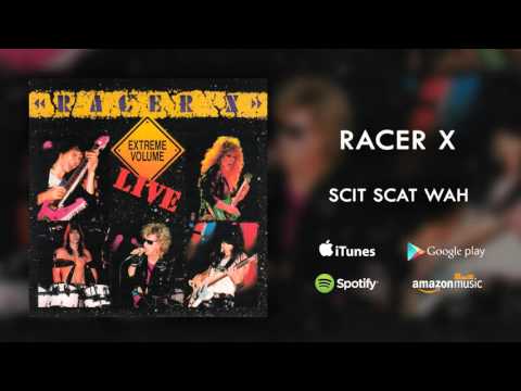 Racer X - Scit Scat Wah (Live)