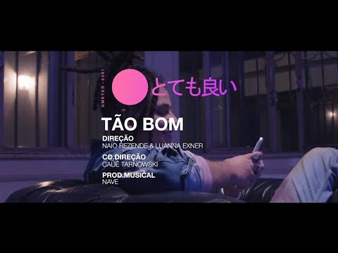 Tão Bom - GMEYER (Clipe Oficial)