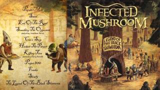 Infected Mushroom - Poquito Mas