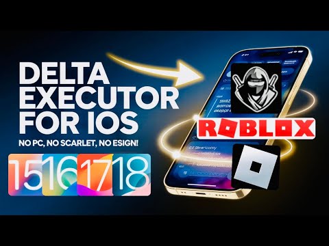 Install Delta Executor on iOS No Esign/Scarlet Required
