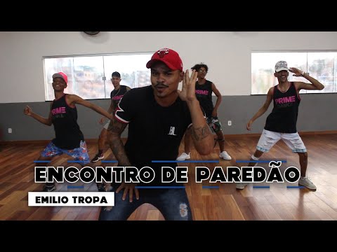 Encontro de Paredão - Emílio Tropa | Coreografia | Prime Dance