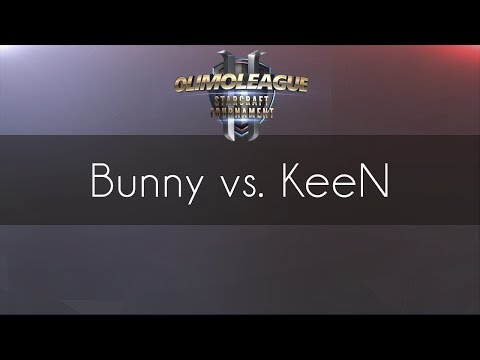 Bunny vs. KeeN - TvT - Olimoleague #83