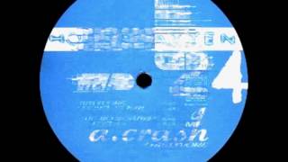 A. Crash  - Psycho D Sump