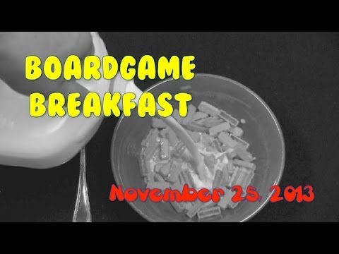 Board Game Breakfast: Episode 2