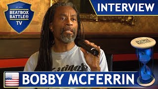 Bobby McFerrin from USA - Interview - Beatbox Battle TV