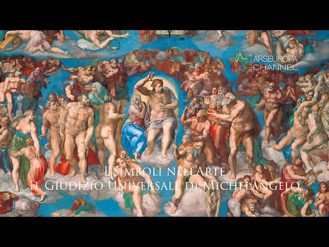 Simbologia del Giudizio Universale di Michelangelo