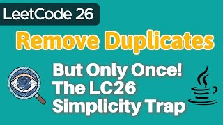 ⚡️Remove Duplicates in O(n) – Simple Two Pointers Solution in Java!