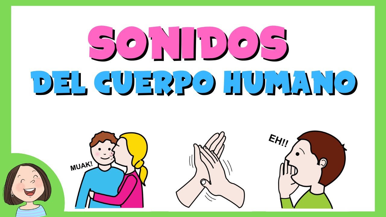 Los sonidos del cuerpo humano