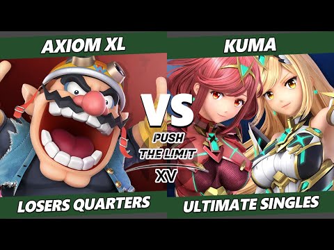 Push the Limit 15 Losers Quarters - Axiom XL (Wario) Vs. Kuma (Pyra Mythra) SSBU Ultimate Tournament