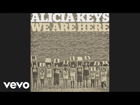 Alicia Keys - We Are Here (Official Audio)