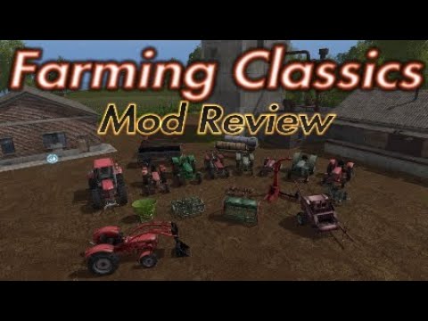Farming Classics | Farming Simulator 17 PS4 | Mod Review