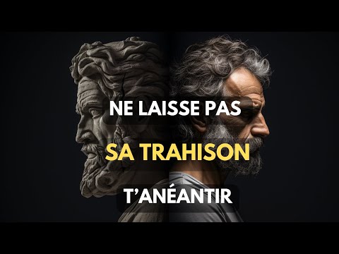 Surmonter la Trahison avec la Sagesse Stoïcienne | Trouver la Résilience et la Sérénité Intérieure