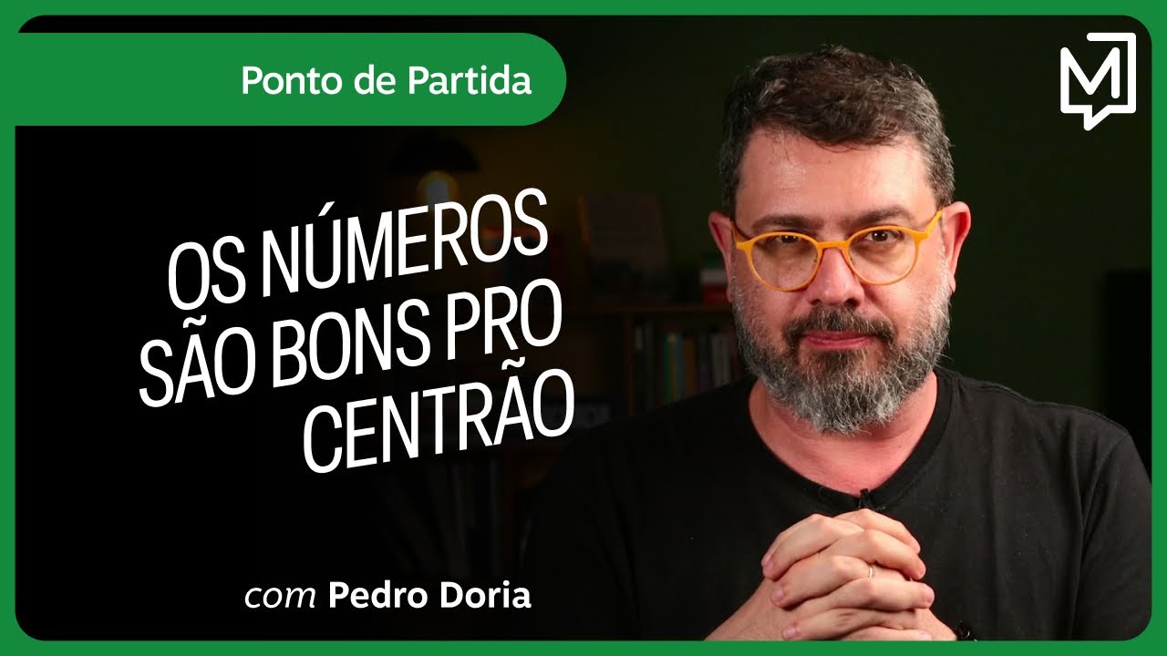 Os números são bons pro Centrão | Ponto de Partida