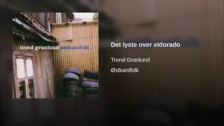 Det lyste over eldorado
