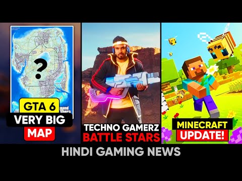 GTA 6 Big Map, Techno Gamerz Battlestars, Minecraft Update, Payday Mobile | Gaming News 151