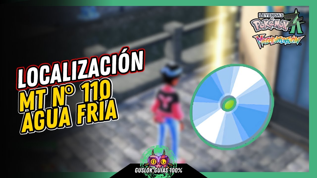 Leyendas Pokemon: Z-A Megadimension – UBICACIÓN de la MT Nº110: AGUA FRÍA 💯 | GUÍA 100% 🏆 Leyendas Pokemon: Z-A Megadimension – UBICACIÓN de la MT Nº110: AGUA FRÍA 💯 | GUÍA 100% 🏆