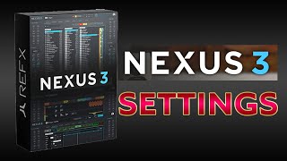 NEXUS 3 POLY & MONO SETTINGS
