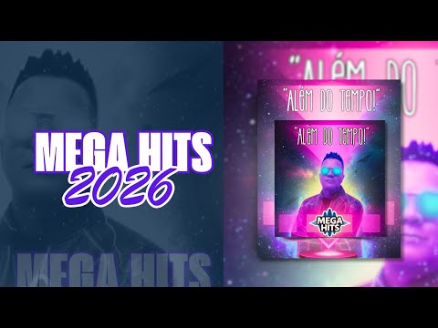 Banda Mega Hits 2026 - "Além do Tempo"!