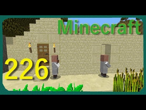 Lets play Minecraft Episode -  226  Finishing Up