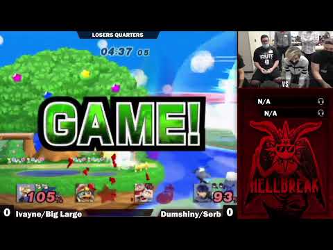 Hellbreak: Ivayne and Big Large vs Dumshiny and Serb- Loser's Quarters