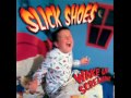 Slick Shoes - Angel 
