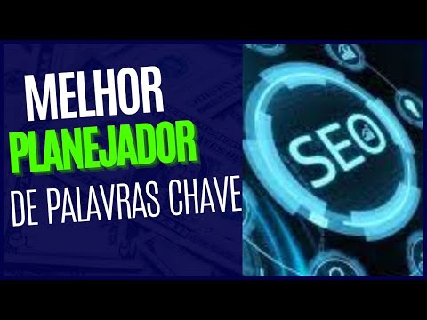 Melhor planejador de palavras chave- Grtis