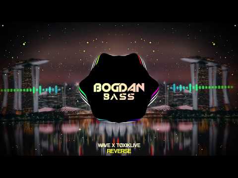 WΛVE x TØXIKLIVE - REVERSE