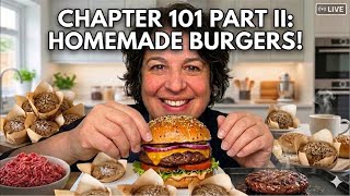 No Rules Kitchen 🍞➡️🍔 Best Homemade Burgers EVER | Chapter 101 Part II