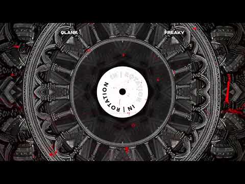 Qlank - Freaky | IN / ROTATION