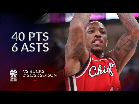 DeMar DeRozan 40 pts 6 asts vs Bucks 21/22 season