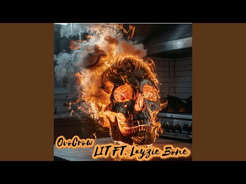 Lit (feat. Layzie Bone)