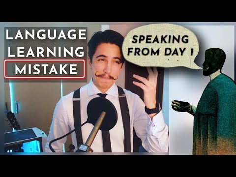 Language Learning - Why "Speaking From Day 1" is a Bad Idea