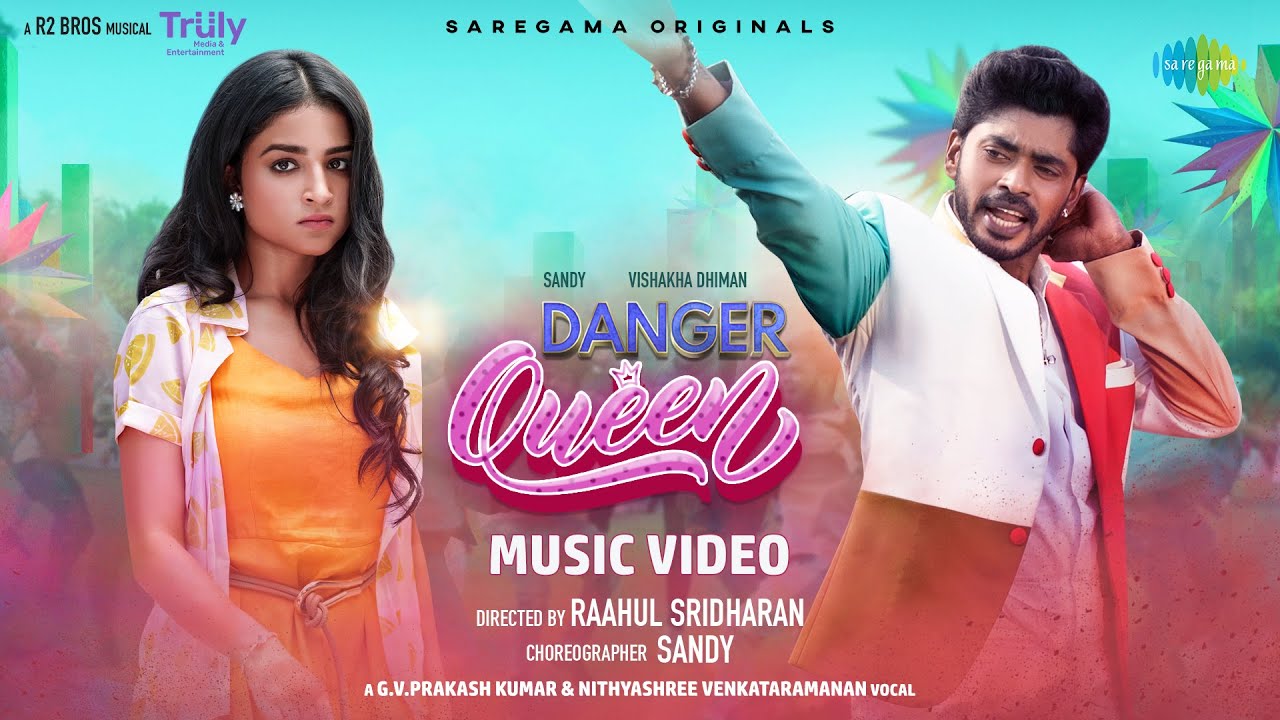 Danger Queen Song Lyrics | Album Songs 2023 | G. V. Prakash, Nithyasree