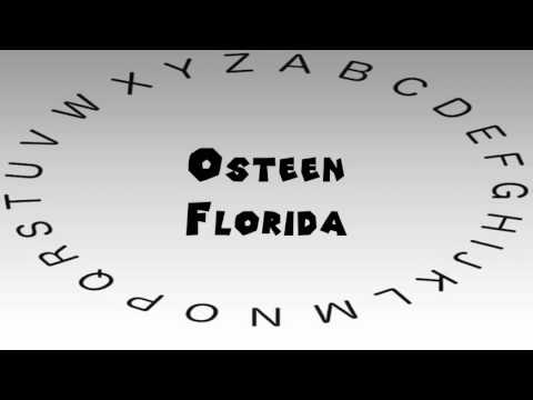 How to Say or Pronounce USA Cities — Osteen, Florida