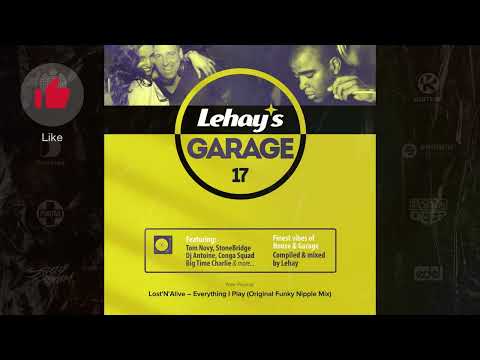 Lehay's Garage vol. 17 —  Disco House Classics 1999-2001 (Mixed by Lehay)