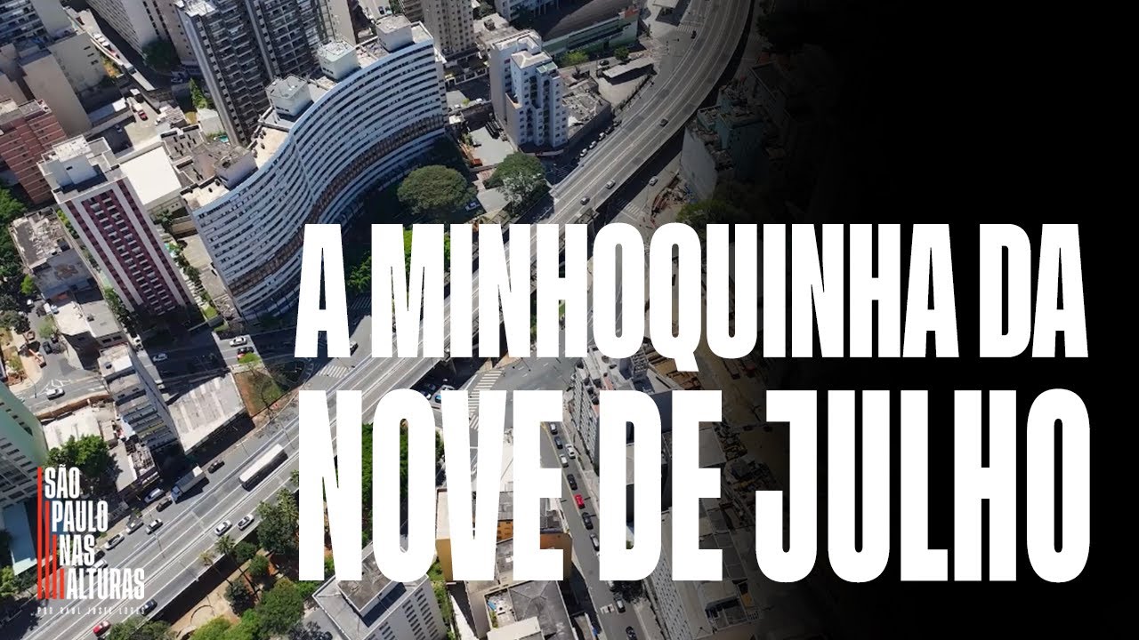 A MINHOQUINHA DA NOVE DE JULHO | Hora de derrubar o viaduto que degradou Bela Vista e Bixiga