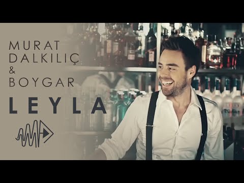 Murat Dalkılıç - Leyla feat.Boygar  (Official Video)
