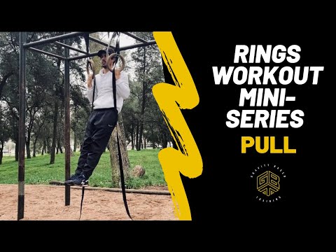 RINGS WORKOUT - PULL