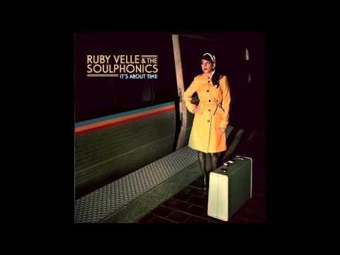 Ruby Velle & The Soulphonics • It's About Time