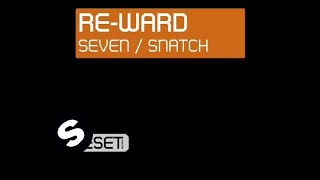 Re-Ward - Snatch (Original Mix)