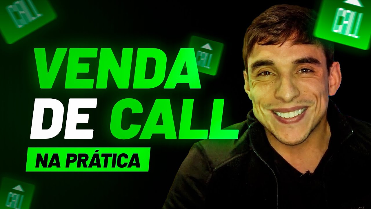 Venda De CALL Na Prática com Leo Dutra