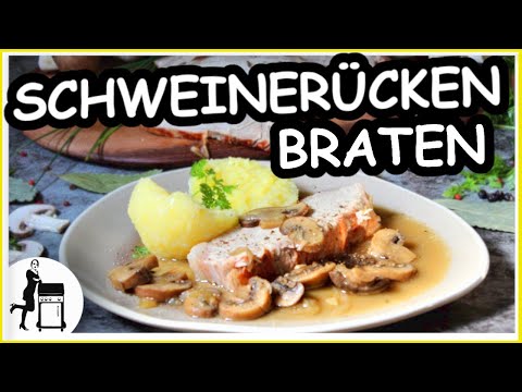 Schweinerückenbraten Rezept | saftig & mit feiner Soße