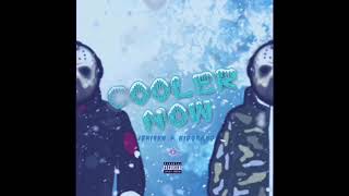 JBrisko- Cooler Now ft KidGrand (prod. By ForiegnGotEm)