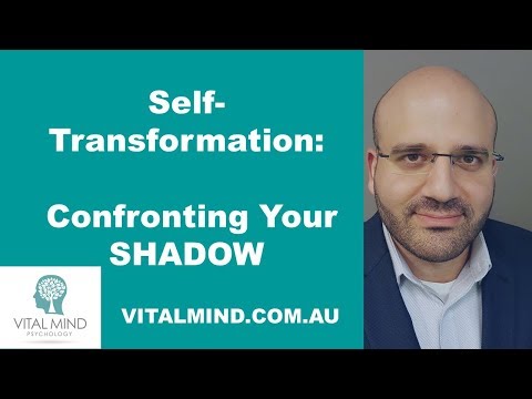 Self-Transformation Through Confronting Your Shadow